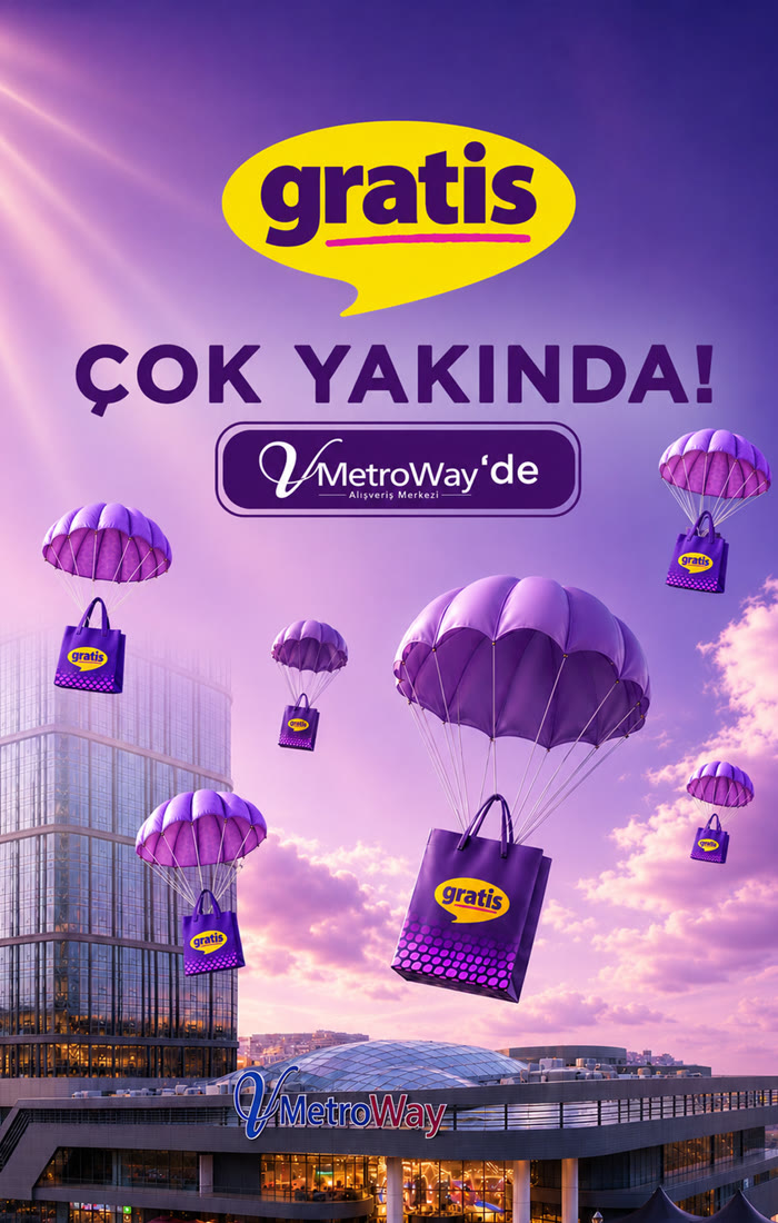 Gratis çok yakında V MetroWay'de