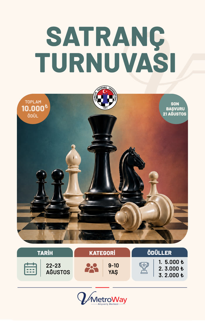 Satranç Turnuvası - 22-23 Ağustos