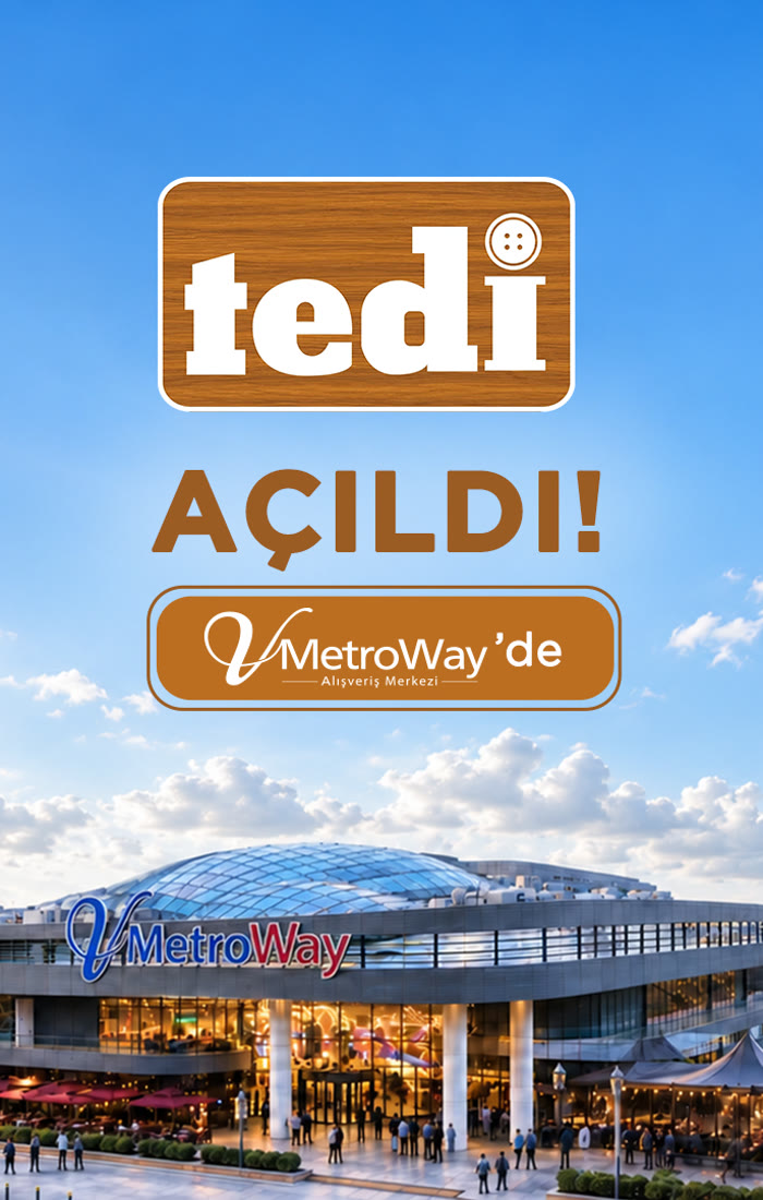 tedi Açıldı! - V MetroWay Alışveriş Merkezi